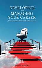 Developing & Managing Your Career