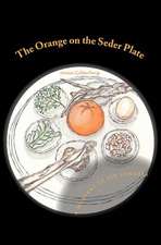 The Orange on the Seder Plate