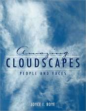 Amazing Cloudscapes: People and Faces