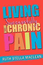 Living Successfully with Chronic Pain