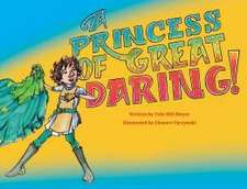 A Princess of Great Daring!