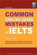 Columbia Common English Usage Mistakes at Ielts: Thrice Weird Tales from the Opheliaverse