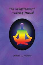 The Enlightenment Training Manual