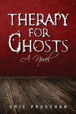 Therapy for Ghosts