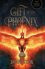 Gift of the Phoenix