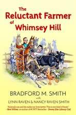 The Reluctant Farmer of Whimsey Hill