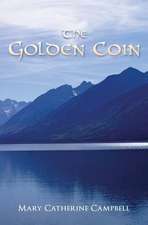 The Golden Coin