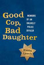 Good Cop, Bad Daughter