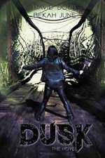 Dusk - The Novel