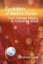 Evolution of Medical Tourism