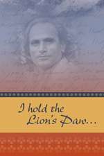 I Hold the Lion's Paw: To Redeem a Land