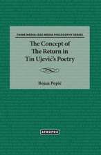 The Concept of the Return in Tin Ujevi 's Poetry