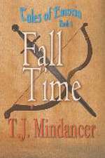 Mindancer, T: FALL TIME