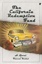 The California Redemption Fund