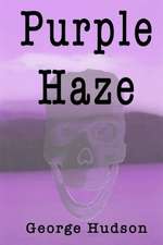 Purple Haze: 2013 Savant Poetry Anthology