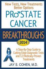 Prostate Cancer Breakthroughs