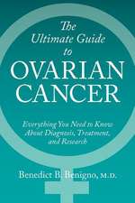 The Ultimate Guide to Ovarian Cancer