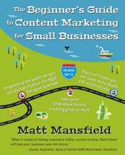 The Beginner's Guide to Content Marketing for Small Businesses