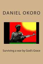 Surviving a War by God's Grace