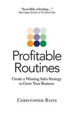 Bates, C: Profitable Routines