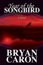 Year of the Songbird