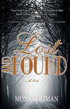 Lost and Found a Novel