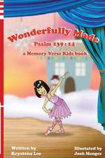 Wonderfully Made - Psalm 139