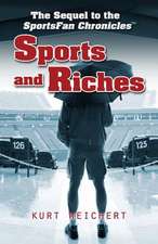 Sports and Riches