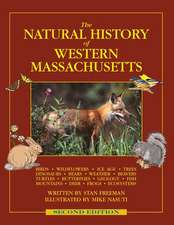 The Natural History of Western Massachusetts