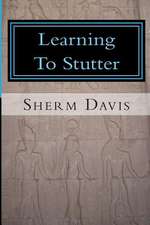 Learning to Stutter