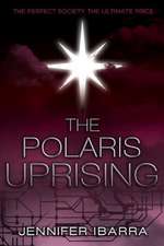 The Polaris Uprising