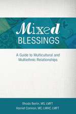 Mixed Blessings