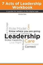 7 Acts of Leadership Workbook