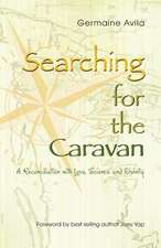 Searching for the Caravan