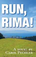 Run, Rima!