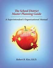 The School District Master Planning Guide