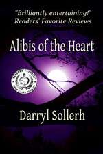 Alibis of the Heart