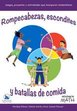 Rompecabezas, escondites y batallas de comida