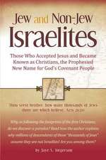 Jew and Non-Jew Israelites