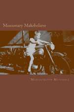 Missionary Makebelieve