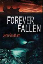 Forever Fallen