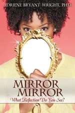 Mirror, Mirror