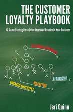 The Customer Loyalty Playbook