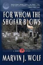 For Whom the Shofar Blows