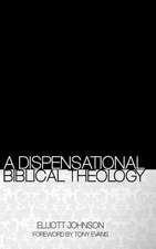 A Dispensational Biblical Theology