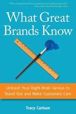 What Great Brands Know