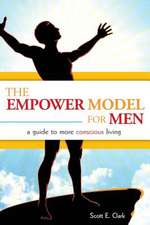 The Empower Model for Men