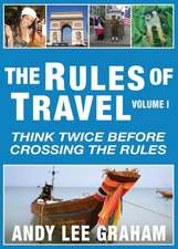 The Rules of Travel