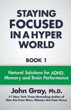 Staying Focused in a Hyper World