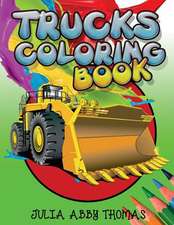 Trucks Coloring Book